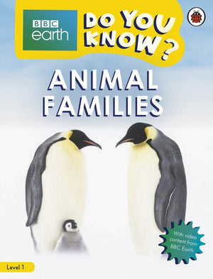 Do You Know? Level 1  BBC Earth Animal Families