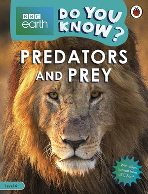 Do You Know? Level 4  BBC Earth Predators and Prey