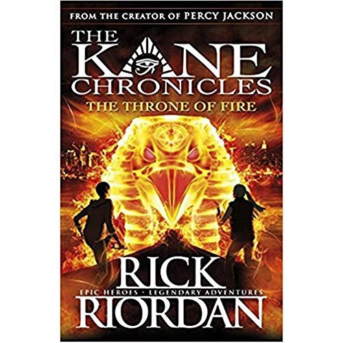 THE KANE CHRONICLES THE THRONE OF FIRE