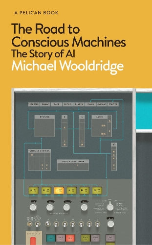 The Road to Conscious Machines