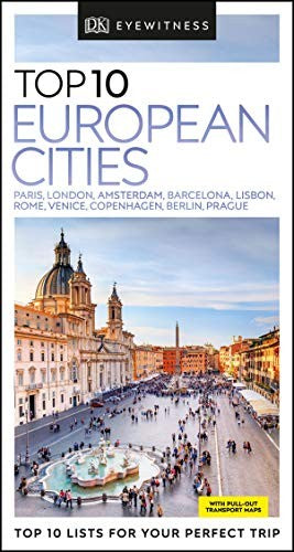 DK Eyewitness Top 10 European Cities