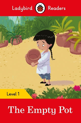 The Ladybird Readers Level 1 - The Empty Pot (ELT Graded Reader)