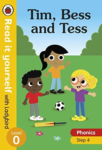 Tim, Bess and Tess  Read it yourself with Ladybird Level 0: Step 4