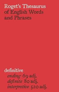 Roget's Thesaurus of English Words and Phrases 