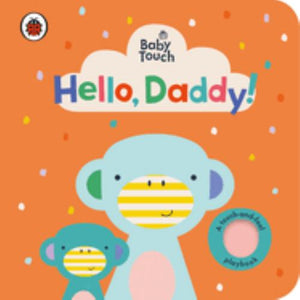 Baby Touch: Hello, Daddy! 