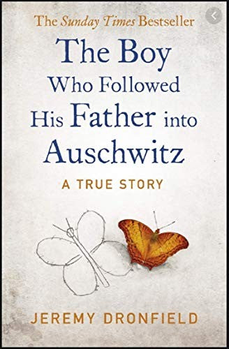 The Boy Who Followed His Father into Auschwitz: A True Story of Family and Survival :The Number One Sunday Times Bestseller Hardcover – 22 Aug 2019