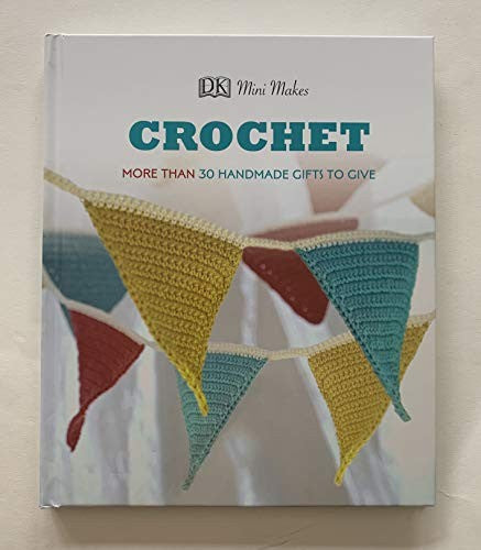 Crochet - DK Mini Makes