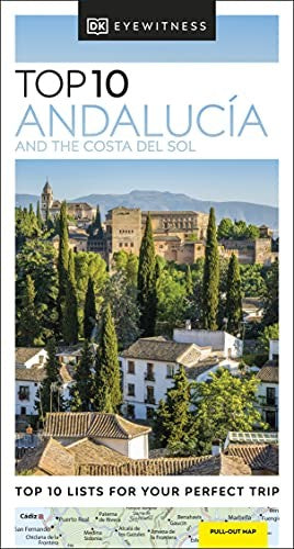 DK Top 10 Andalucia and the Costa del Sol