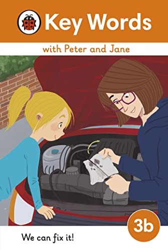Key Words with Peter and Jane Level 3b  We Can Fix It!