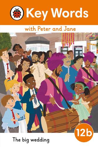 Key Words with Peter and Jane Level 12b  The Big Wedding