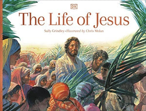 The Life of Jesus 