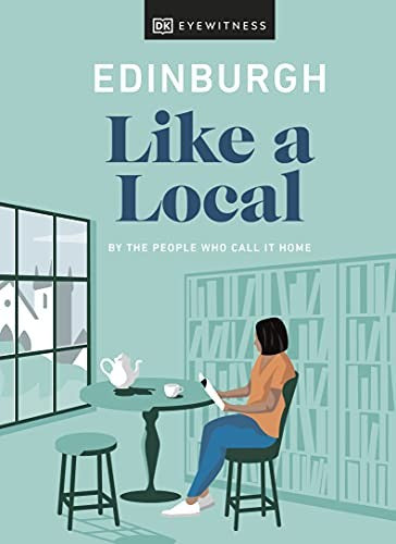 Edinburgh Like a Local