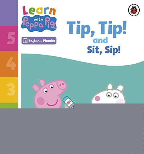 Learn with Peppa Phonics Level 1 Book 1  Tip Tip and Sit Sip (Phonics Reader)