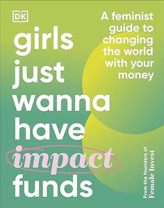 Girls Just Wanna Have Impact Funds 