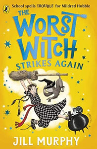 The Worst Witch Strikes Again 
