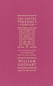 The Poetry Pharmacy Forever 
