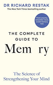 The Complete Guide to Memory 