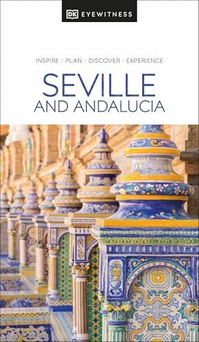 DK Eyewitness Seville and Andalucia