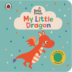 Baby Touch: My Little Dragon 