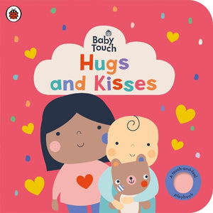 Baby Touch: Hugs and Kisses 