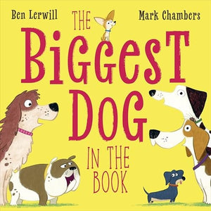 The Biggest Dog in the Book 