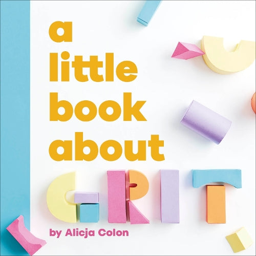 A A Little Book About Grit