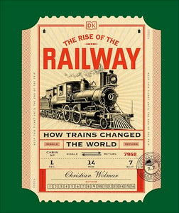 The Rise of the Railway 