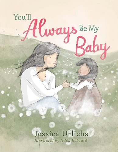 Youll Always Be My Baby