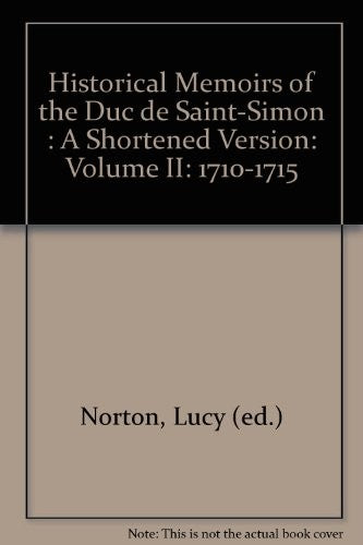 Memoirs of the Duc De Saint-Simon