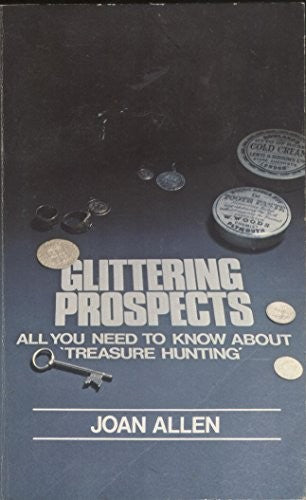 GLITTERING PROSPECTS