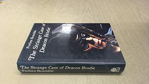 Strange Case of Deacon Brodie
