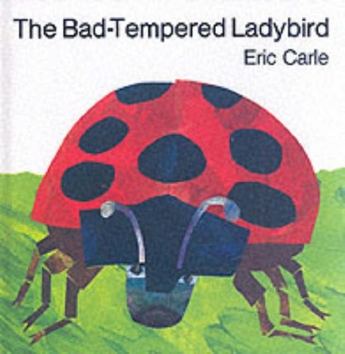 The Bad-tempered Ladybird