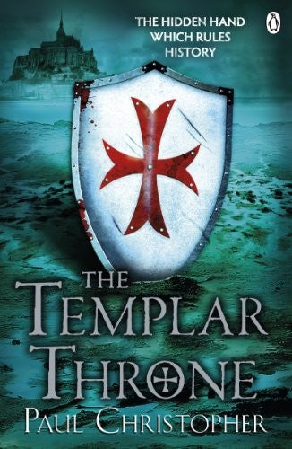 The Templar Throne (The Templars series)