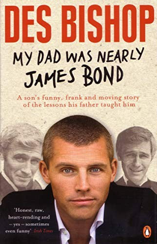 My Dad Was Nearly James Bond