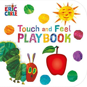 The Very Hungry Caterpillar: Touch and Feel Playbook 