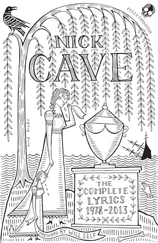 Nick Cave  The Complete Lyrics  BOOK