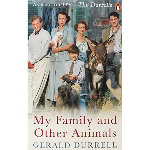 My Family and Other Animals (The Corfu Trilogy)