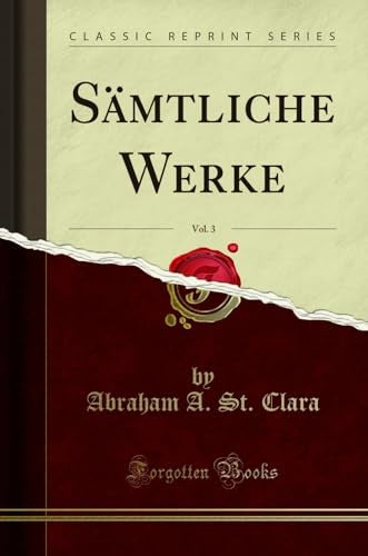 Samtliche Werke, Vol. 3 (Classic Reprint)