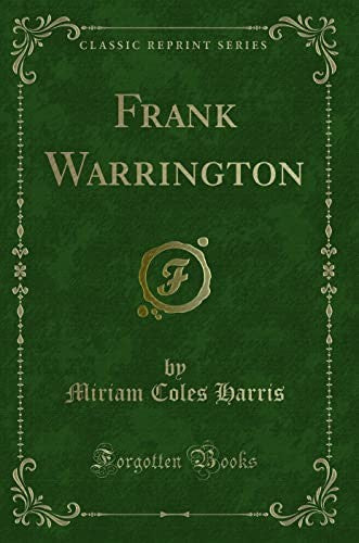 Frank Warrington (Classic Reprint)