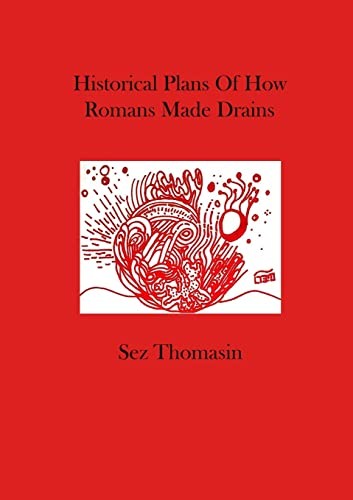 Historical Plans Of How Romans Made Drains