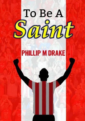 To be a Saint
