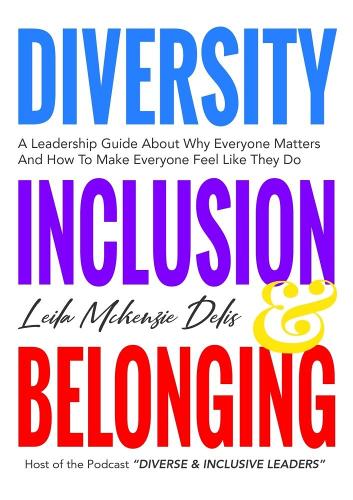Diversity, Inclusion & Belonging