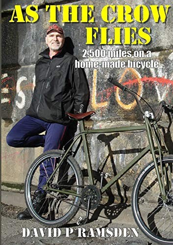 As the Crow Flies: 2,500 miles on a homemade bicycle