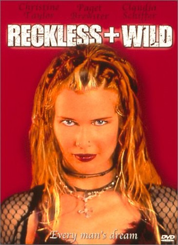 Reckless + Wild [DVD]