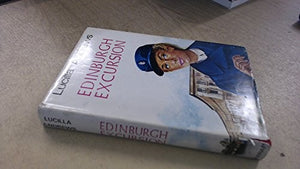 Edinburgh Excursion