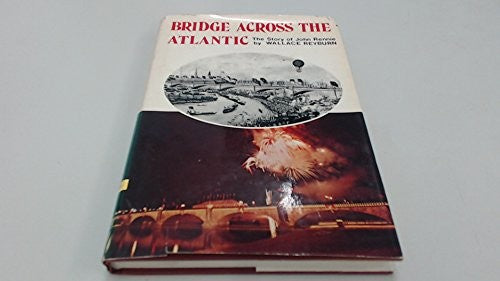 Bridge Across the Atlantic