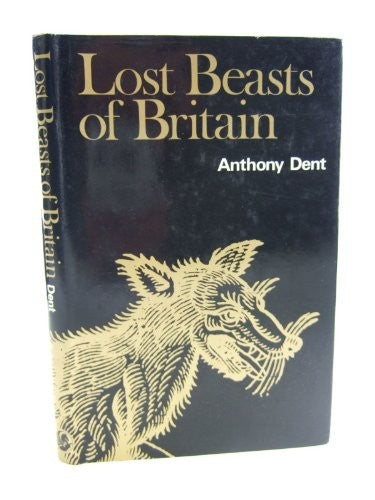 Lost Beasts of Britain