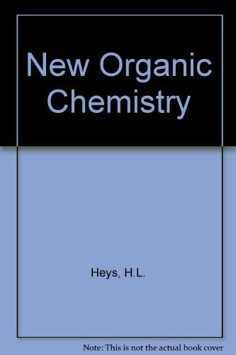 New Organic Chemistry