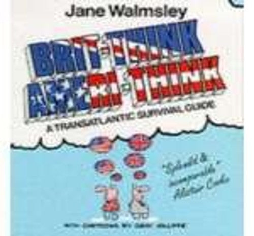 Brit-Think/Ameri-Think