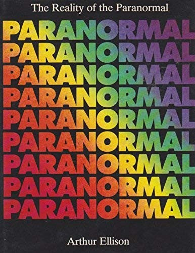 Reality of the Paranormal